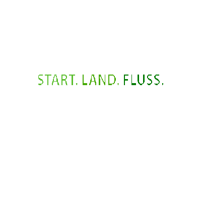 GIF: hüpfende Claim-Zeile „START. LAND. FLUSS.“